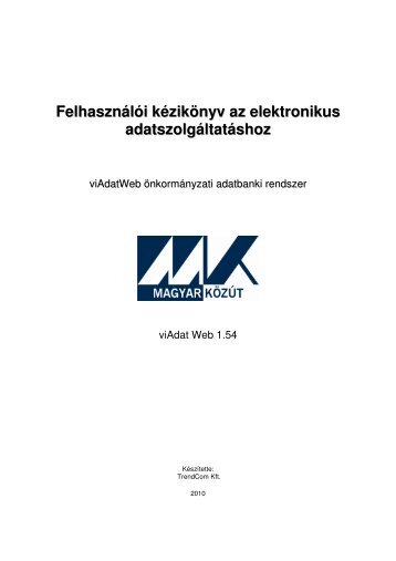 Felhasználói kézikönyv az elektronikus adatszolgáltatáshoz