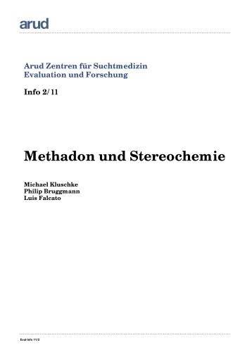 Methadon und Stereochemie - Arud