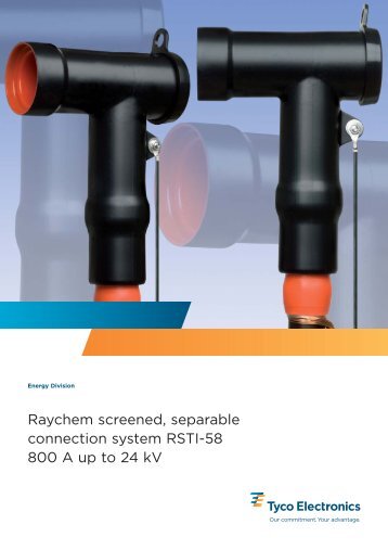 Raychem screened, separable connection system RSTI-58 800 - ENIA