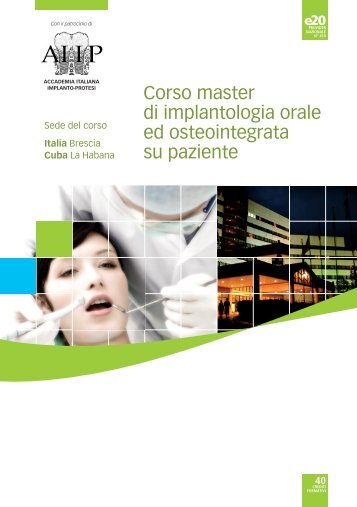 Corso master di implantologia orale ed osteointegrata su ... - E20 Srl