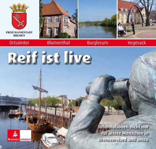 Reif ist live - Ortsamt Blumenthal - Bremen