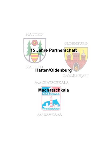 15 Jahre Partnerschaft Hatten/Oldenburg ... - Gemeinde Hatten