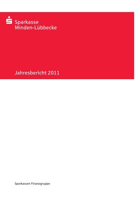 Jahresbericht 2011 - Sparkasse Minden-Lübbecke