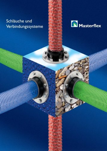 Schläuche und Verbindungssysteme - Masterflex AG