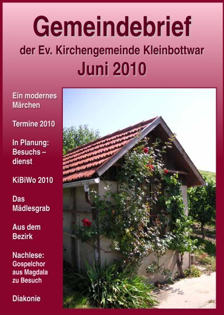Gemeindebrief Juni 2010 - Evangelische Kirchengemeinde ...
