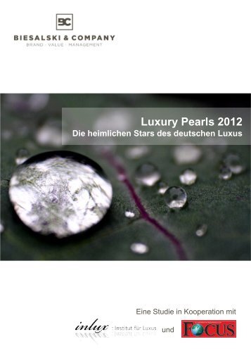 Luxury Pearls 2012 Die heimlichen Stars des deutschen Luxus