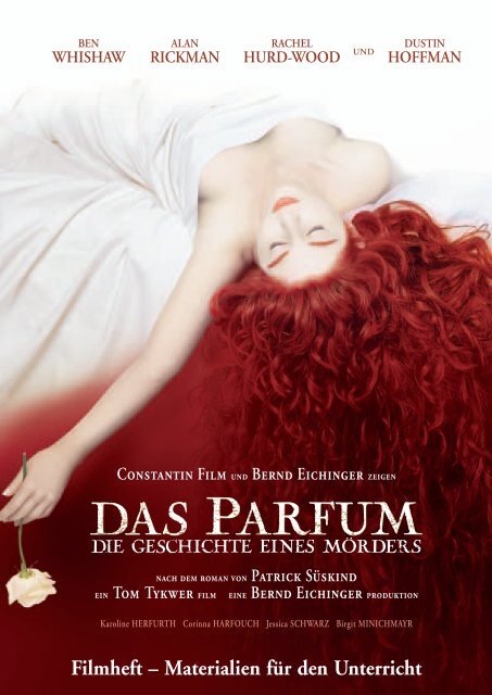 Filmheft – Materialien für den Unterricht - Das Parfum - Film.de