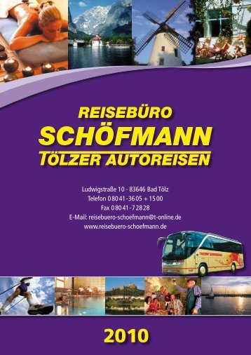 2010 - Reisebüro Schöfmann / Tölzer Autoreisen