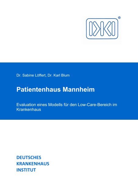 Patientenhaus Mannheim - Deutsches Krankenhaus Institut