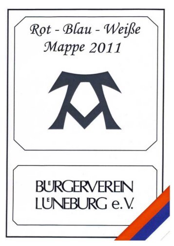 Rot Blau Weiße Mappe 2011 - Bürgerverein-Lüneburg