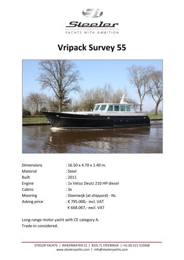 Vripack Survey 55 - Steeler Yachts