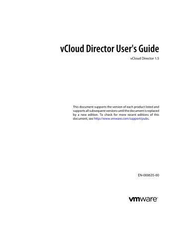 vCloud Director User's Guide - vCloud Director 1.5 - VMware