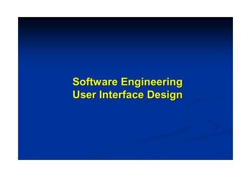 Software Engineering User Interface Design - Csbdu.in