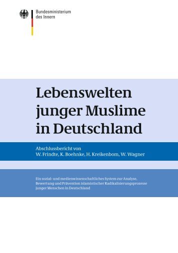 Studie "Lebenswelten junger Muslime in Deutschland" - des ...