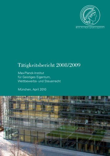 Tätigkeitsbericht 2008-2009.indd - Max-Planck-Institut für Geistiges ...