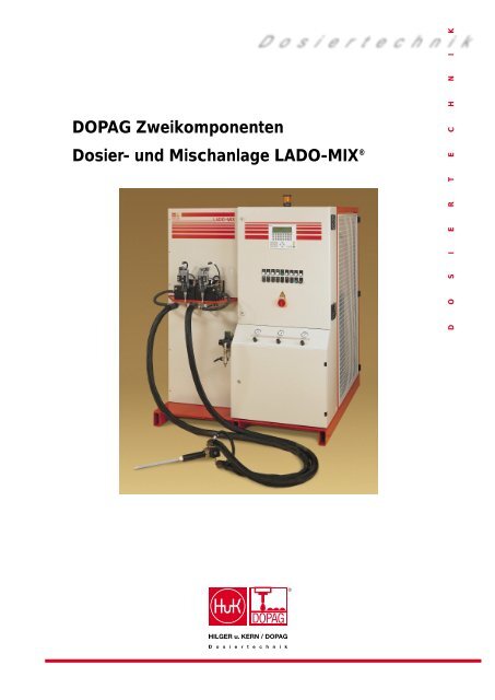 DOPAG Zweikomponenten Dosier- und Mischanlage LADO-MIX®