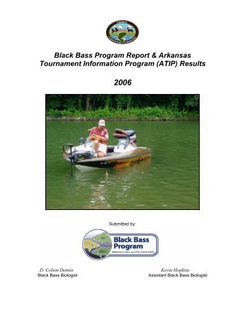 Black Bass Program Report & Arkansas Tournament Information ...