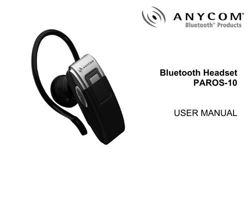 Bluetooth Headset PAROS-10 USER MANUAL - static.highspeedb...