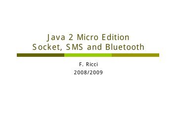 Java 2 Micro Edition Socket, SMS and Bluetooth