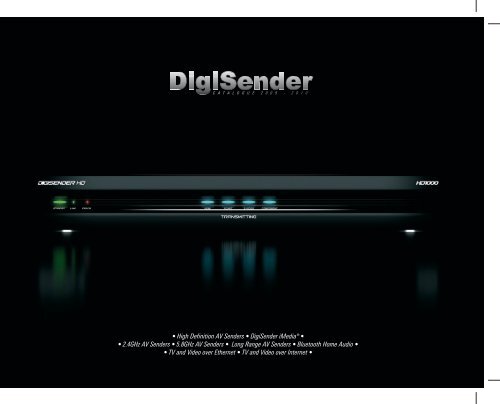 • High Definition AV Senders • DigiSender iMedia® • • 2.4GHz AV ...