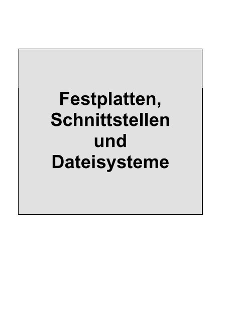 Festplatten und Dateisysteme - Robert Steichele