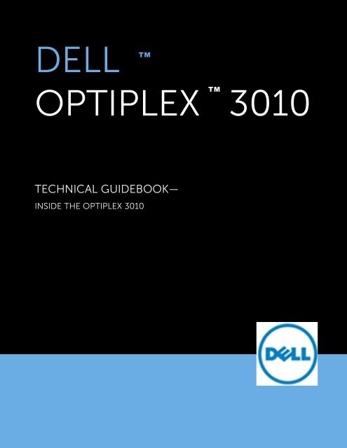 OptiPlex 3010 Tech Guidebook - Dell