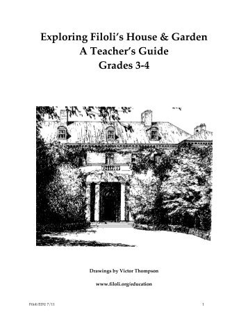 Exploring Filoli's House & Garden— A Teacher's Guide