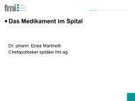 Das Medikament im Spital