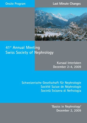 41st Annual Meeting Swiss Society of Nephrology - SGN-SSN