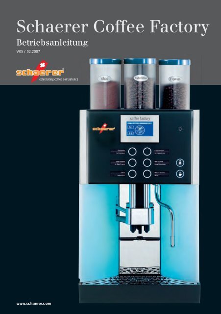 Schaerer Coffee Factory - Kaffeevollautomaten.org