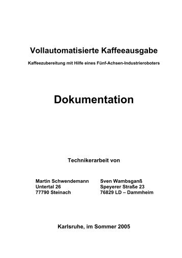 Vollautomatisierte Kaffeeausgabe - technikerprojekt.de