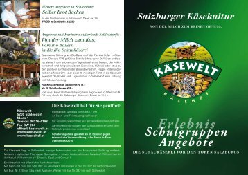 Schulgruppen Angebote Erlebnis - Salzburger Käsewelt