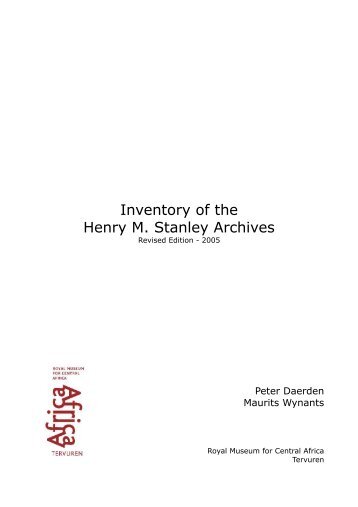 Inventory of the Henry M. Stanley Archives - Royal Museum for ...