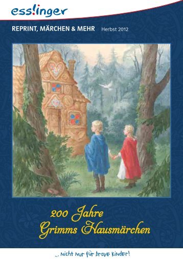 200 Jahre Grimms Hausmärchen - Esslinger Verlag