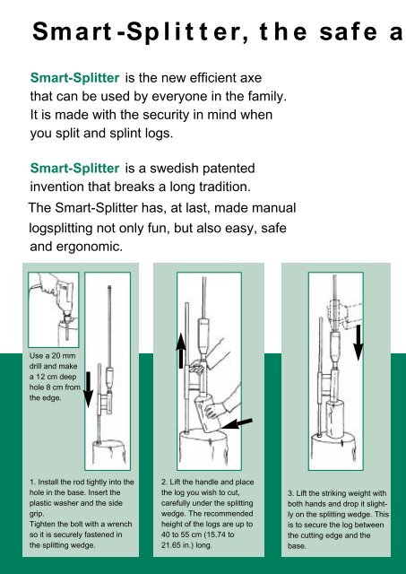 Smart-Splitter, the safe a - Skogma