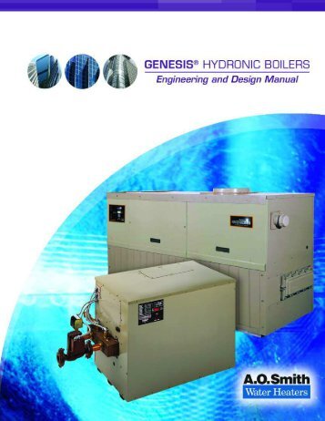 Genesis Engineering and Design Manual - AO Smith Water Heaters