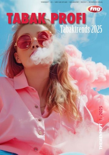fng Tabak Profi Tabaktrends 2025