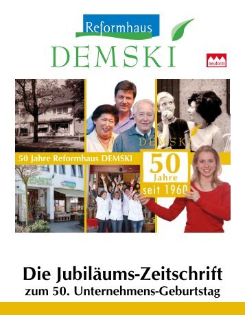 Jubiläums-Zeitung - Reformhaus Demski