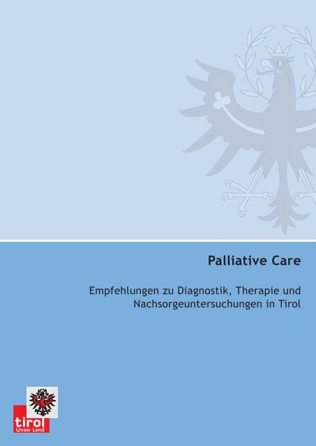 Palliative Care - TAKO - Tiroler Arbeitskreis für Onkologie