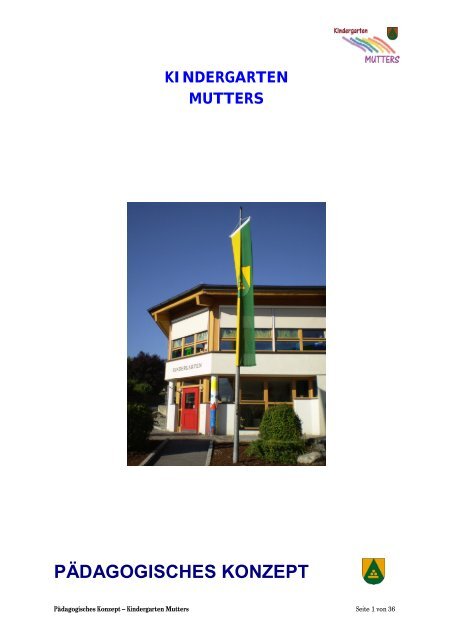 Pädagogisches Konzept (9,06 MB) - .PDF - Mutters - Land Tirol
