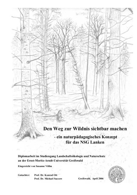 Den Weg zur Wildnis sichtbar machen - Michael-Succow-Stiftung