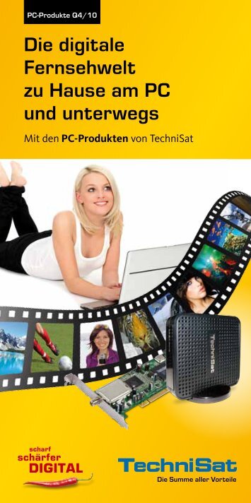 Die digitale Fernsehwelt zu Hause am PC und unterwegs