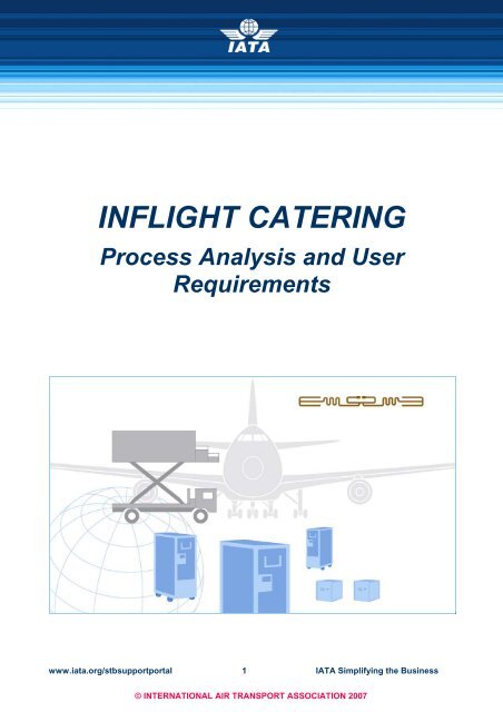 INFLIGHT CATERING Process Analysis and User ... - IATA