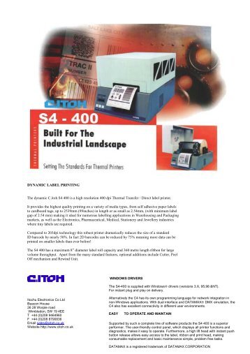 DYNAMIC LABEL PRINTING The dynamic C.itoh S4 400 is a high ...