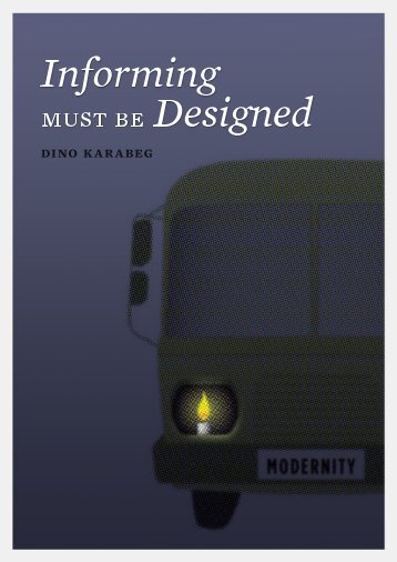 dino karabeg | informing must be designed | | 1