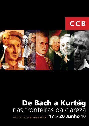 De Bach a Kurtág nas fronteiras da clareza - Centro Cultural de Belém