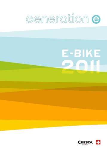 Cresta E-Bike Katalog 2011 pdf 2.9MB - FOX Zweiradtechnik