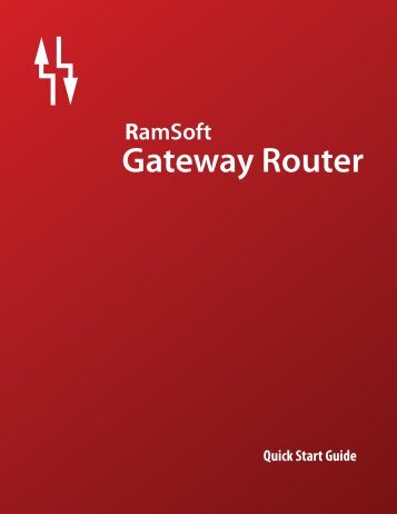 Gateway Router Quick Start Guide - RamSoft Inc