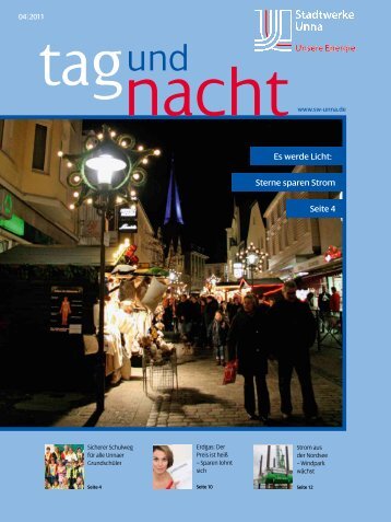 "Tag und Nacht" 04/2011 (1.8 MB) - Stadtwerke Unna