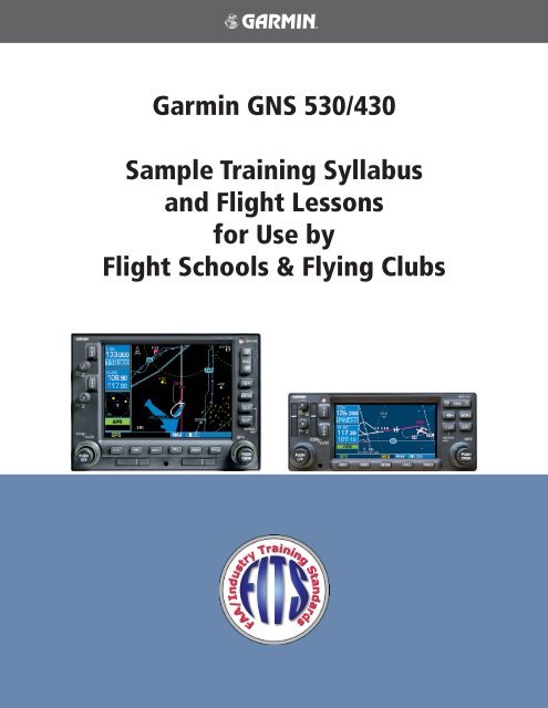 Garmin GNS 530/430 Sample Training Syllabus and Flight Lessons ...